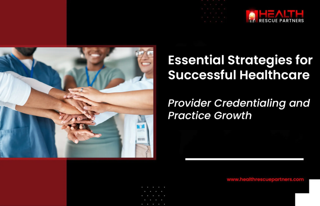 Healthcare Provider Credentialing